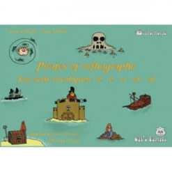 Les Pirates De L'orthographe : Sons Vocaliques En è